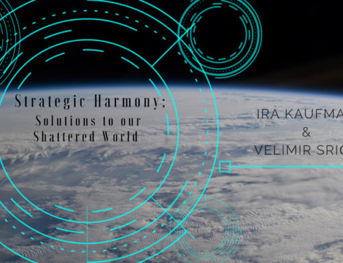 Strategic Harmony… 21 Solutions to Our Shattered World