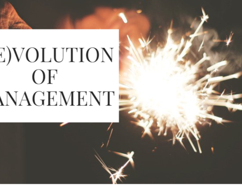 R(E)volution of Management…Facing the Challenges of World4.0    